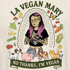 La Vegan Mary Tee - Ships week of 12/8